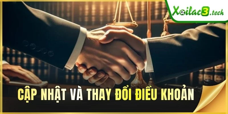 Cập nhật và thay đổi điều khoản